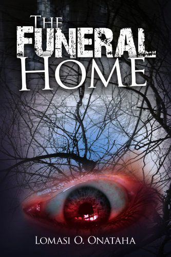 Cover for Lomasi O Onataha · The Funeral Home (Paperback Book) (2010)