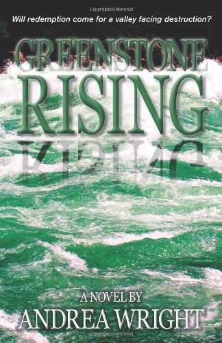 Cover for Andrea Wright · Greenstone Rising (Hardcover Book) (2013)