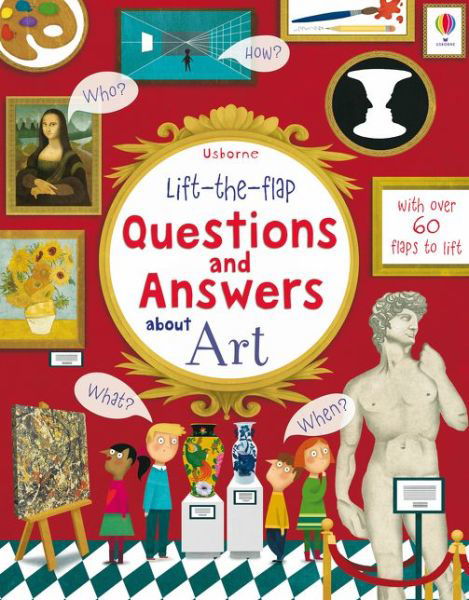 Cover for Katie Daynes · Lift-the-flap Questions and Answers about Art - Questions and Answers (Tavlebog) [UK 2017 edition] (2018)