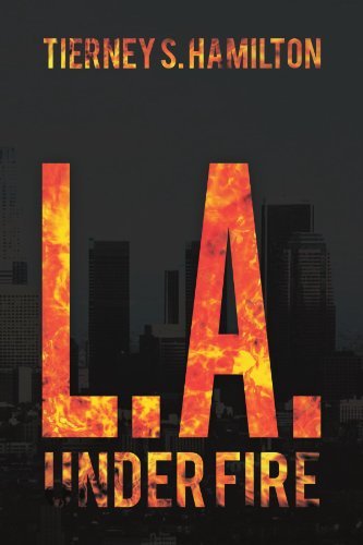 Cover for Tierney S Hamilton · L. A. Under Fire (Paperback Bog) (2012)
