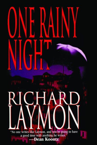 Cover for Richard Laymon · One Rainy Night (Paperback Book) [Reissue edition] (2014)