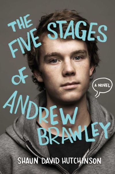 Cover for The Five Stages of Andrew Brawley (Buch) (2016)
