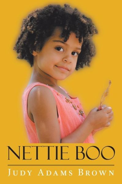 Cover for Judy Adams Brown · Nettie Boo (Pocketbok) (2018)