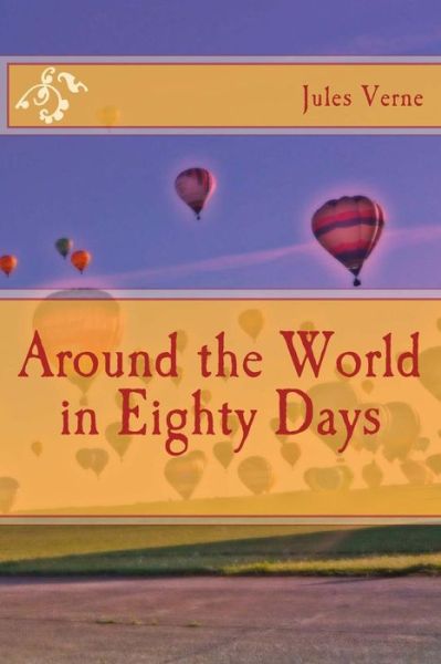 Cover for Jules Verne · Around the World in Eighty Days (Paperback Book) (2013)