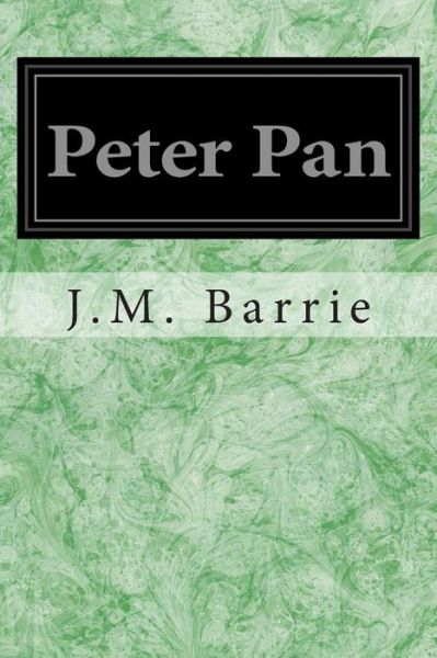 Peter Pan - James Matthew Barrie - Books - Createspace - 9781495392115 - January 31, 2014