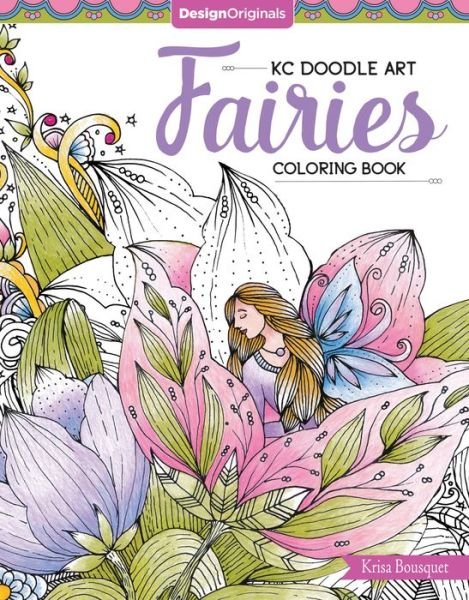 Cover for Krisa Bousquet · KC Doodle Art Fairies Coloring Book - KC Doodle Art (Paperback Book) (2016)