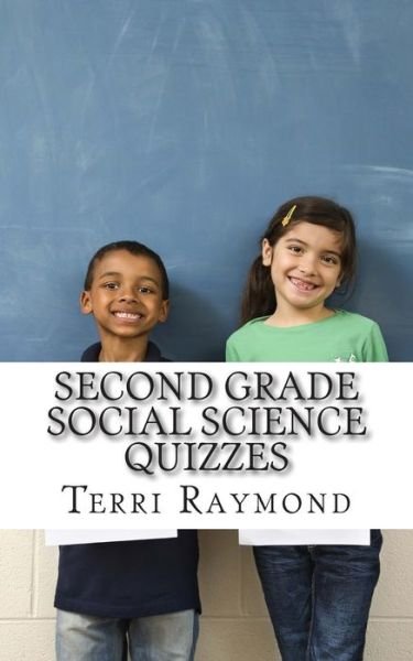 Cover for Terri Raymond · Second Grade Social Science Quizzes (Paperback Book) (2014)