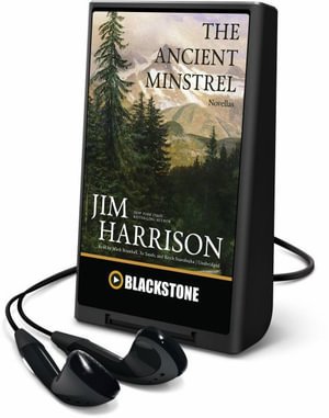 Cover for Jim Harrison · The Ancient Minstrel (N/A) (2016)