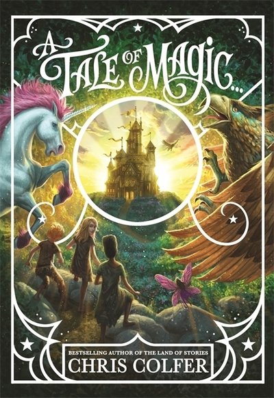 Cover for Chris Colfer · A Tale of Magic... - A Tale of Magic (Hardcover bog) (2019)