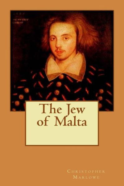 Cover for Christopher Marlowe · The Jew of Malta (Paperback Book) (2015)