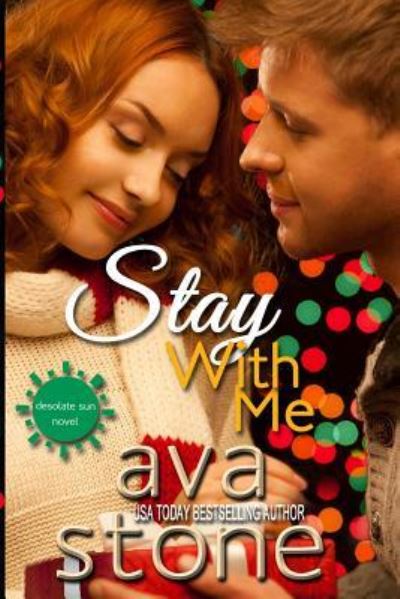 Cover for Ava Stone · Stay With Me (Paperback Book) (2015)