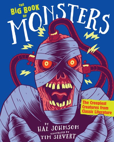 Cover for Hal Johnson · The Big Book of Monsters: The Creepiest Creatures from Classic Literature (Hardcover Book) (2019)