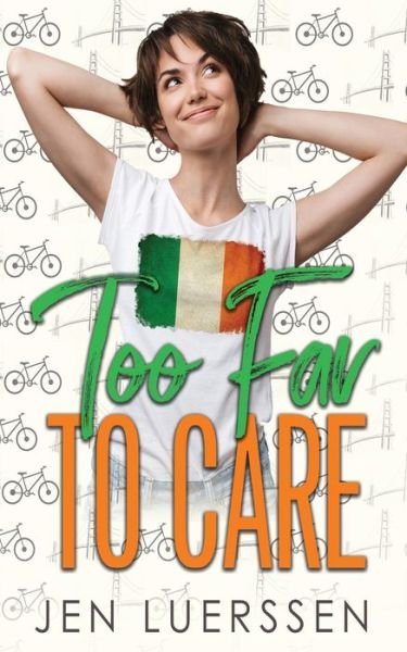 Cover for Jen Luerssen · Too Far to Care (Paperback Book) (2016)
