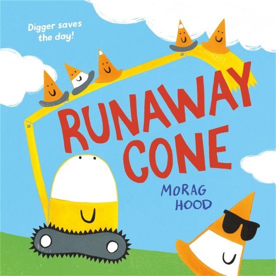 Cover for Morag Hood · Runaway Cone: A laugh-out-loud mystery adventure (Pocketbok) (2025)