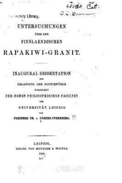 Cover for Freiherr Th Ungern-Sternberg · Untersuchungen uber den finnlaendischen Rapakiwi-granit (Paperback Bog) (2016)