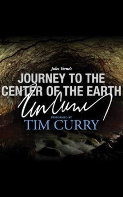 Journey to the Center of the Earth - Tim Curry - Musik - Audible Studios on Brilliance - 9781531865115 - 4 oktober 2016