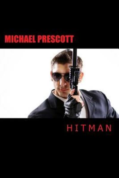 Cover for Michael Prescott · Hitman (Paperback Book) (2016)