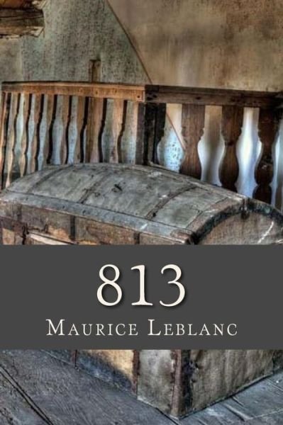 Cover for Maurice Leblanc · 813 (Paperback Book) (2016)