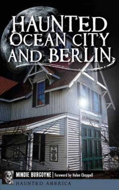 Cover for Mindie Burgoyne · Haunted Ocean City and Berlin (Inbunden Bok) (2014)