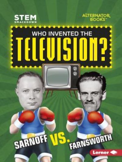 Cover for Karen Latchana Kenney · Who Invented the Television? (Buch) (2018)