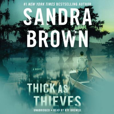 Cover for Sandra Brown · Thick as Thieves (CD) (2021)