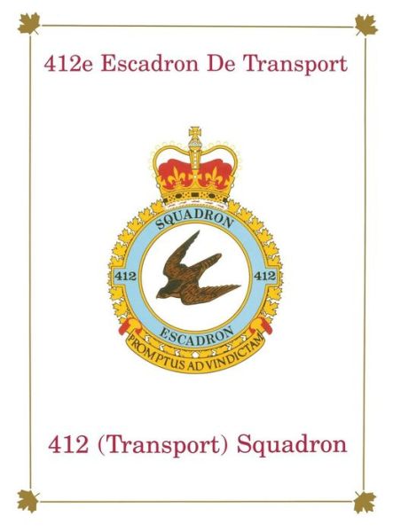 Cover for Turner Publishing · 412e Escadron de Transport: 412 (Transport) Squadron (Hardcover Book) [Limited edition] (1995)