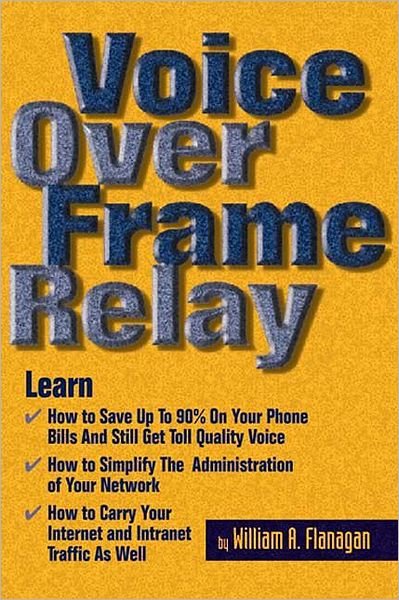 Cover for William Flanagan · Voice Over Frame Relay (Paperback Book) [5 Rev edition] (1997)