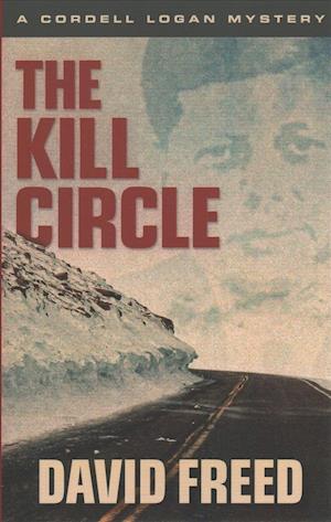 Cover for David Freed · The Kill Circle (Hardcover Book) (2017)