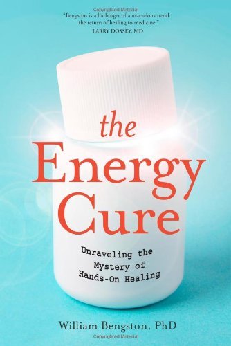 Cover for Sylvia Fraser · The Energy Cure: Unraveling the Mystery of Hands-on Healing (Paperback Book) (2010)