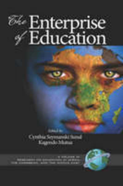 Cover for Cynthia Szymanski Sunal · The Enterprise of Education (Hc) (Hardcover Book) (2007)