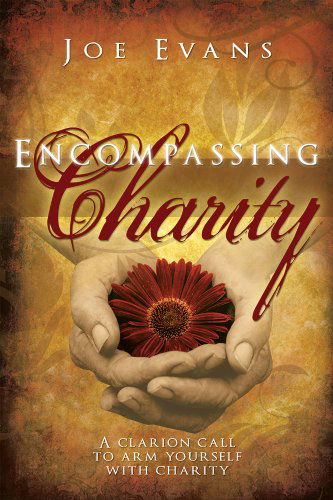 Cover for Joe Evans · Encompassing Charity (Paperback Book) (2010)