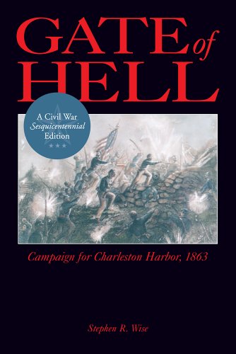 Cover for Stephen R. Wise · Gate of Hell: Campaign for Charleston Harbor, 1863 (Paperback Book) (2011)