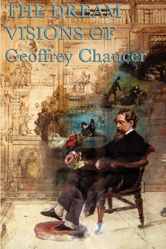 Cover for Geoffrey Chaucer · Chaucer's Dream Visions (Pocketbok) (2012)