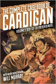 Cover for Frederick Nebel · The Complete Casebook of Cardigan, Volume 1: 1931-32 (Paperback Book) (2012)