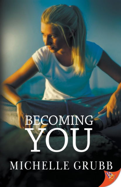 Cover for Michelle Grubb · Becoming You (Paperback Book) (2017)