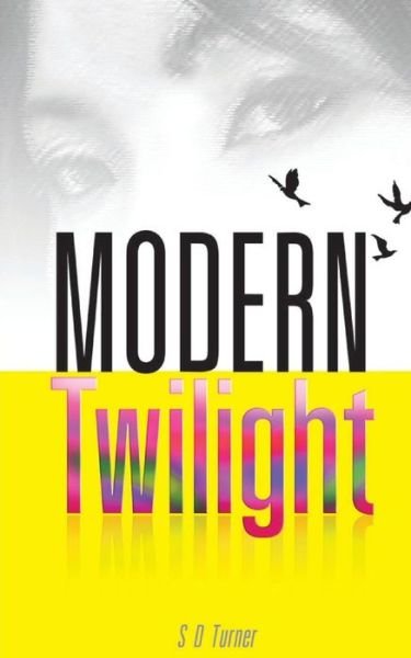 Cover for Simon Turner · Modern Twilight (Paperback Bog) (2014)