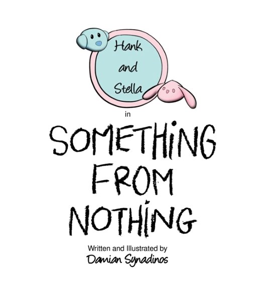 Cover for Damian Synadinos · Something from Nothing (Hardcover Book) (2018)