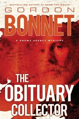 Cover for Gordon Bonnet · The Obituary Collector - Snowe Agency (Paperback Book) (2020)