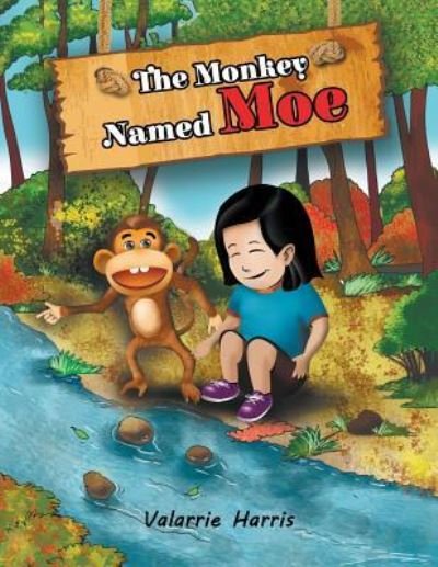 Cover for Valarrie Harris · The Monkey Named Moe (Paperback Book) (2016)