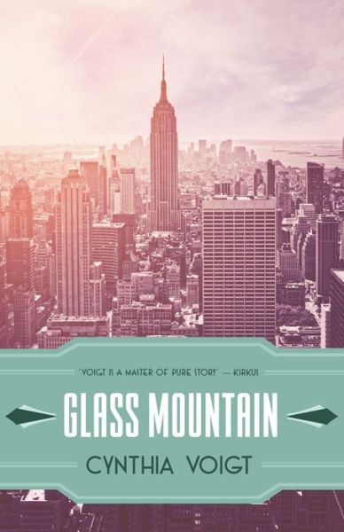 Cover for Cynthia Voigt · Glass Mountain (Pocketbok) (2017)