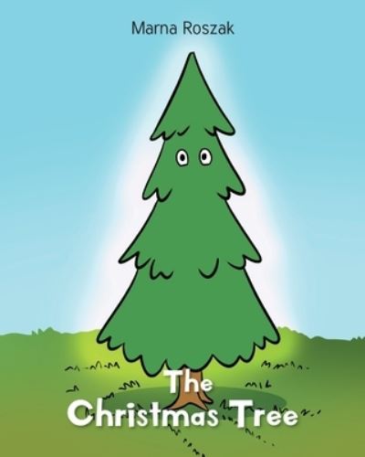 Cover for Marna Roszak · The Christmas Tree (Paperback Book) (2021)