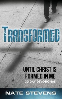 Cover for Nate Stevens · Transformed (Pocketbok) (2020)