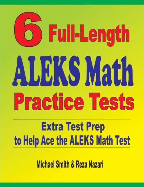 Cover for Michael Smith · 6 Full-Length ALEKS Math Practice Tests (Book) (2020)