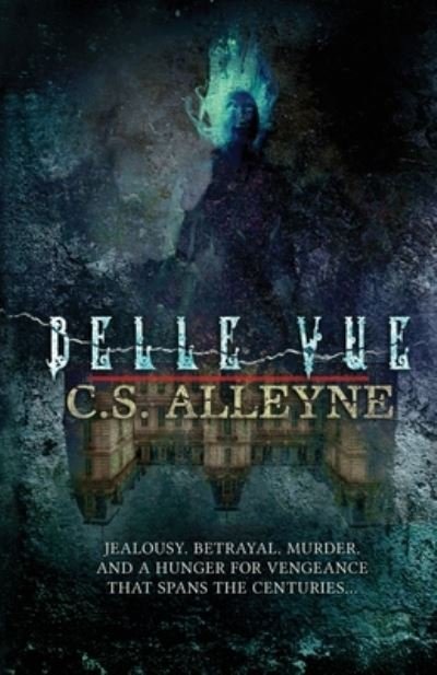 Belle Vue - C S Alleyne - Bøger - Crystal Lake Publishing - 9781646693115 - 25. august 2020