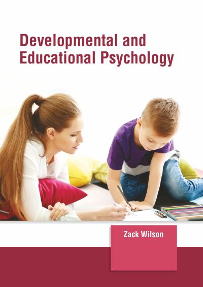 Cover for Zack Wilson · Developmental and Educational Psychology (Hardcover bog) (2022)