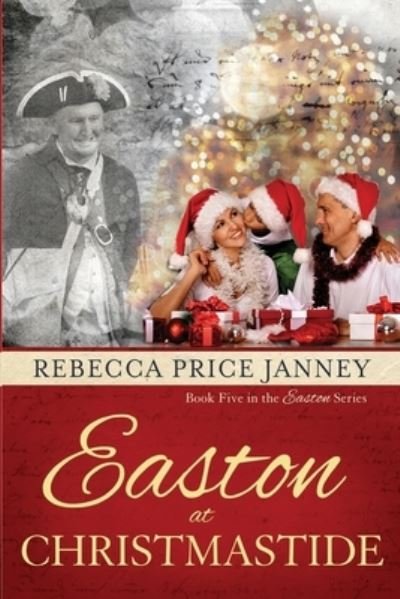 Cover for Rebecca Price Janney · Easton at Christmastide (Paperback Book) (2021)