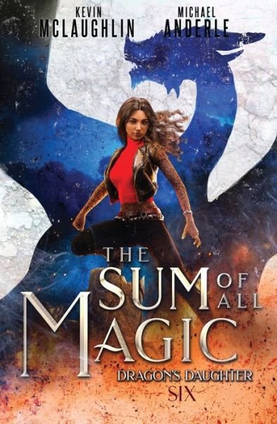 Cover for Kevin Mclaughlin · The Sum of All Magic (Paperback Book) (2021)