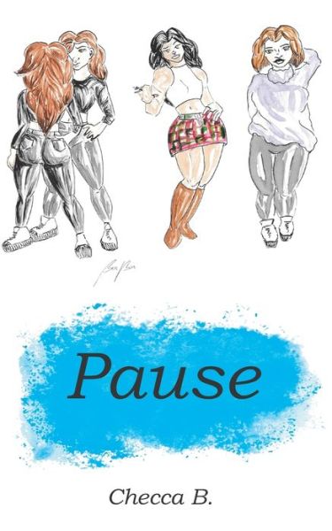 Cover for Checca B · Pause (Paperback Book) (2019)