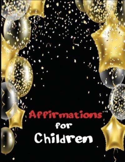 Cover for Ruks Rundle · Affirmations for Children (Pocketbok) (2019)