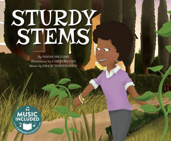 Cover for Nadia Higgins · Sturdy Stems (My First Science Songs) (Paperback Book) (2017)